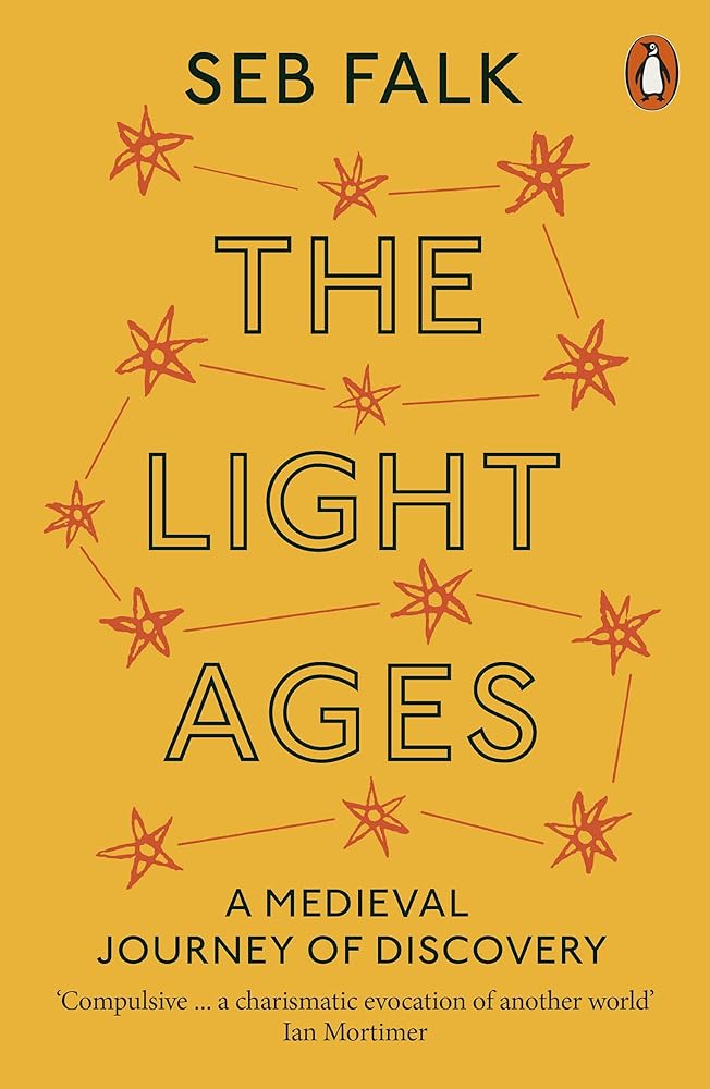 The Light Ages A Medieval Journey of Discovery cover image