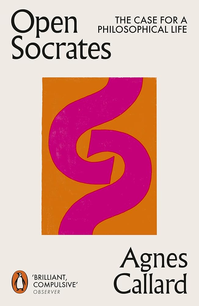 Open Socrates: The Case for a Philosophical Life cover image