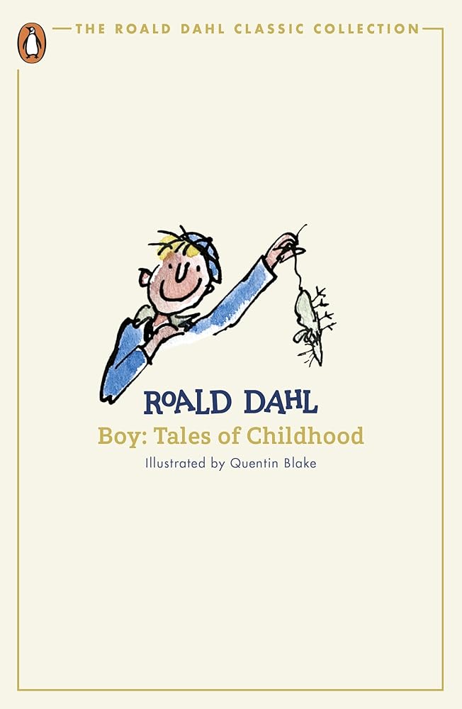 Boy: Tales of Childhood (The Roald Dahl Classic Collection) cover image