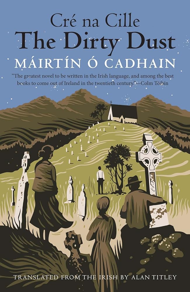 The Dirty Dust: Cré na Cille cover image