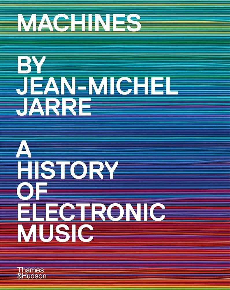 Machines: A History of Electronic Music cover image