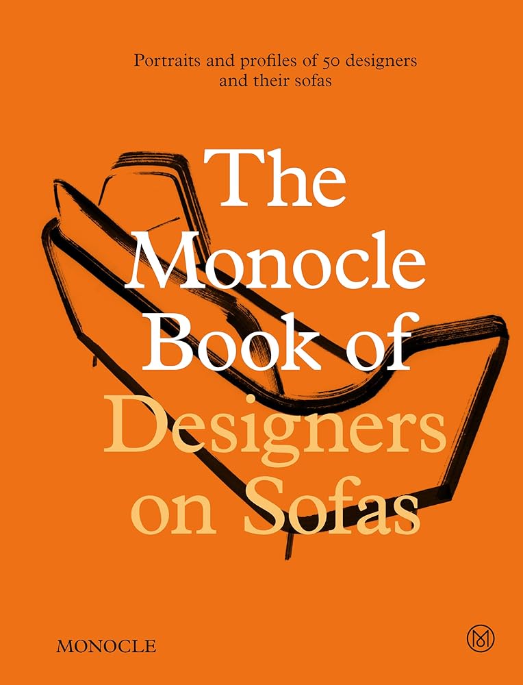 The Monocle Book of Designers on Sofas (The Monocle Handbook) cover image