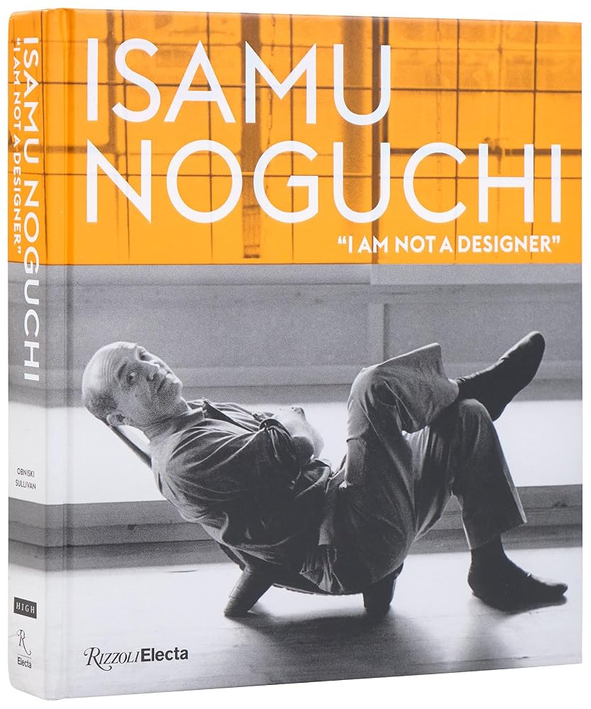 Isamu Noguchi: “I am not a designer” cover image
