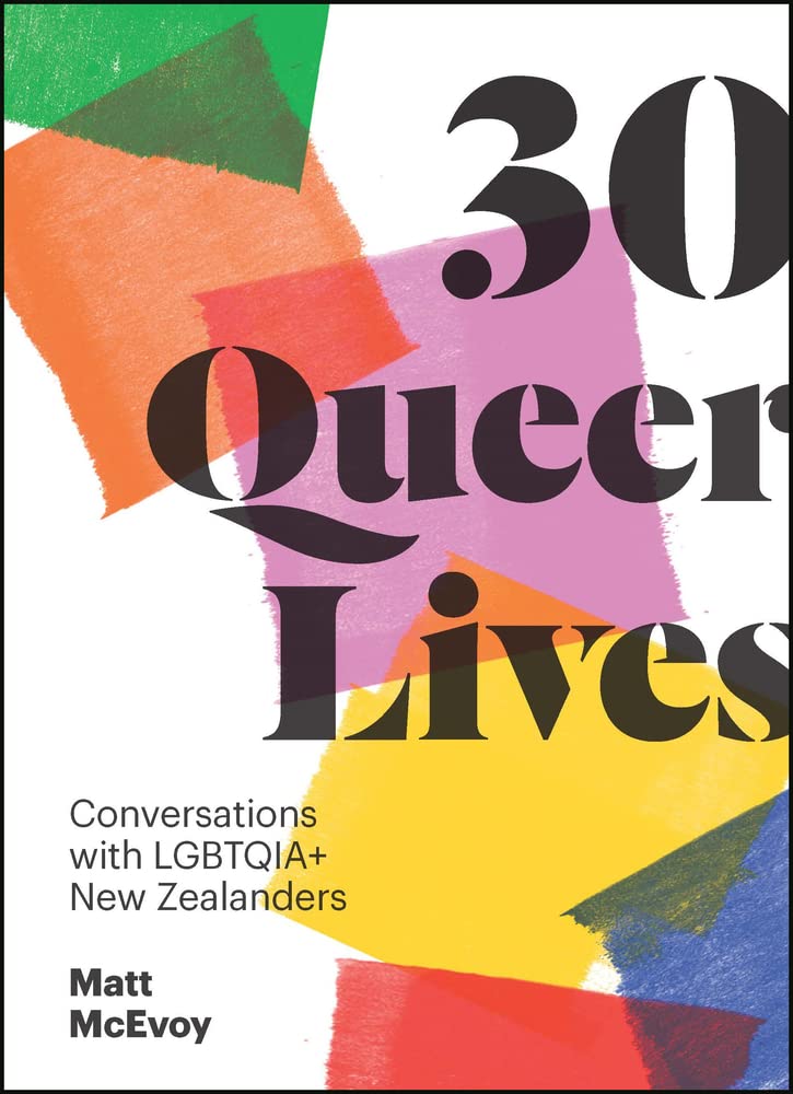 30 Queer Lives Conversations with LGBTQIA+ New cover image