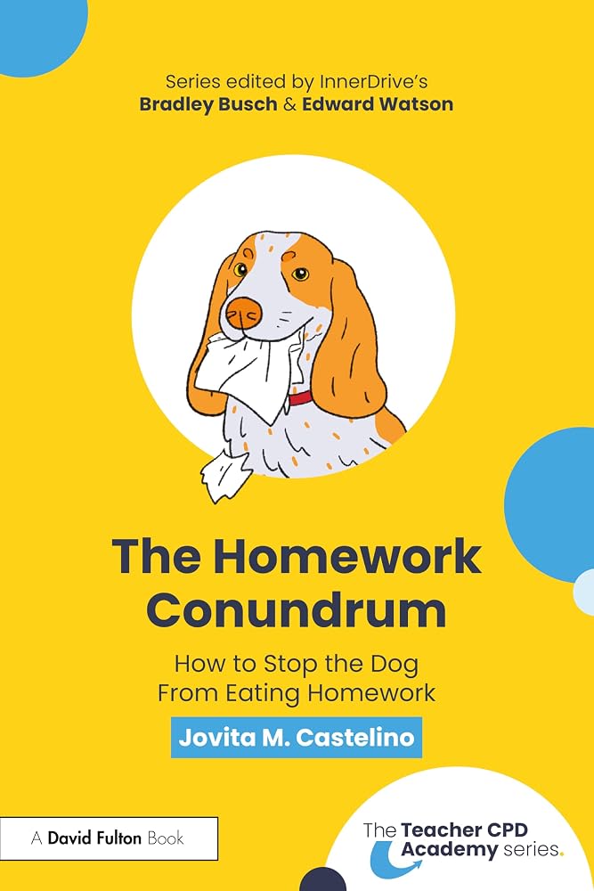 The Homework Conundrum: How to Stop the Dog From Eating Homework cover image