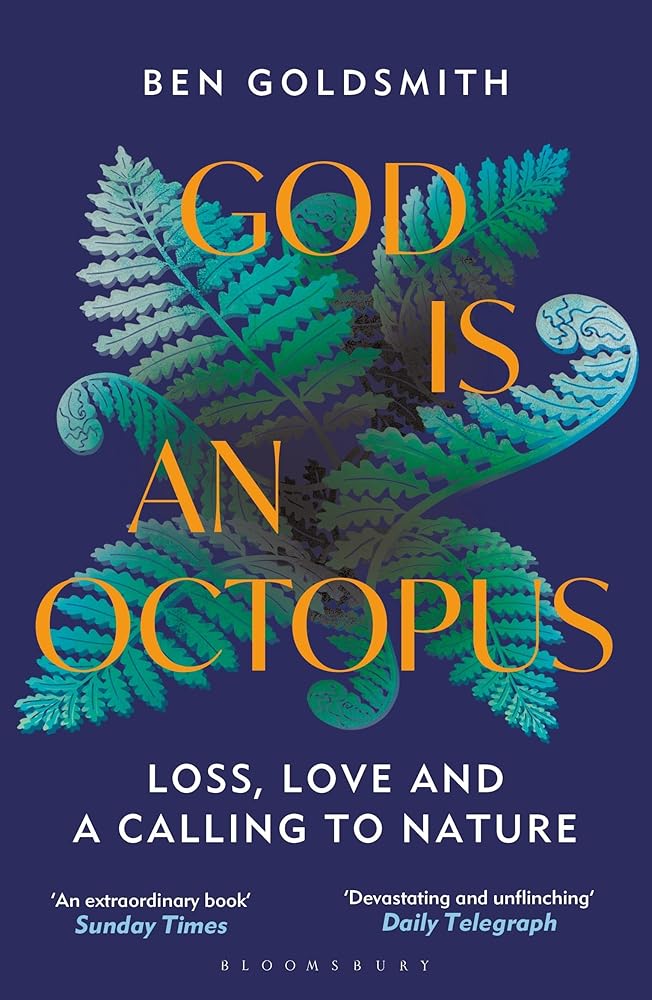God Is An Octopus: Loss, Love and a Calling to Nature cover image