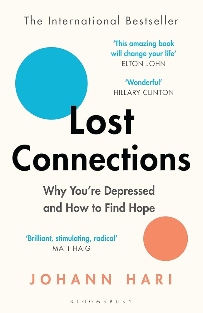 Lost Connections Uncovering the Real Causes of cover image