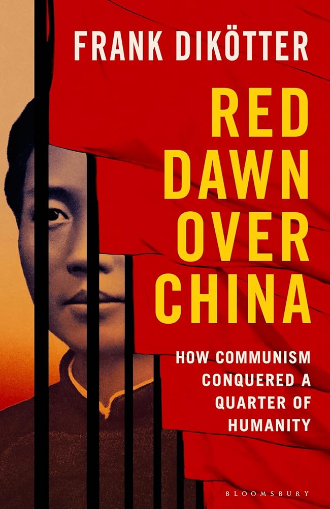 Red Dawn Over China: How Communism Conquered a Quarter of Humanity cover image