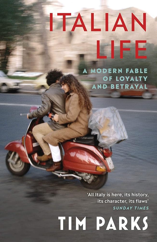 Italian Life A Modern Fable of Loyalty and Betrayal cover image