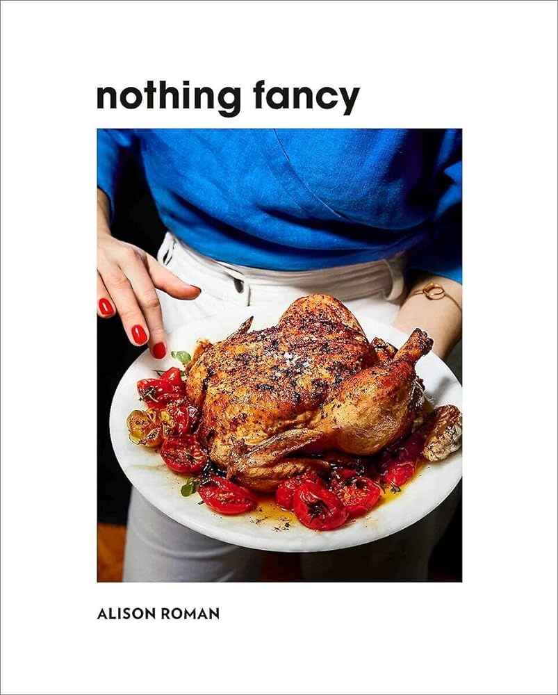 Nothing Fancy The Art of Having People Over cover image
