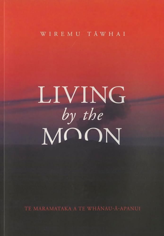 Living by the Moon Te Maramataka o Te cover image