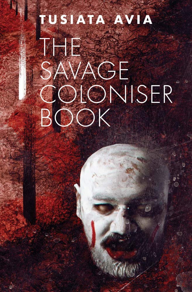 The Savage Coloniser Book cover image