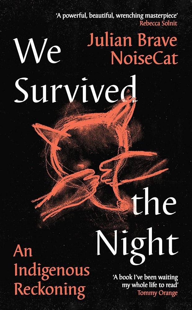 We Survived the Night: An Indigenous Reckoning cover image