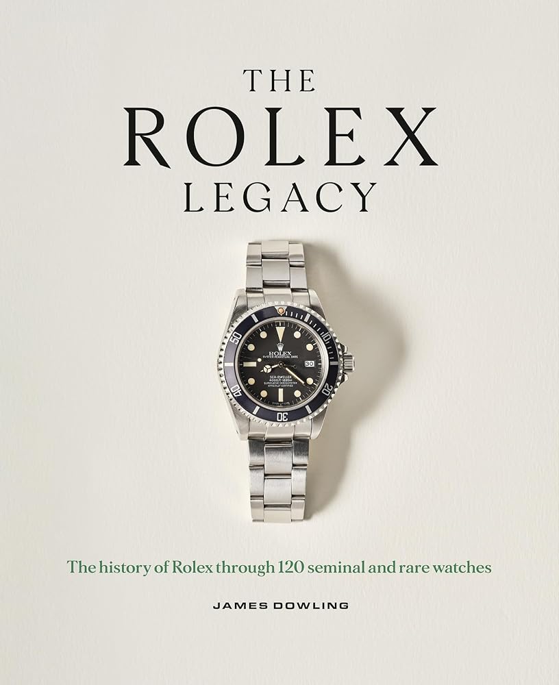 The Rolex Legacy: The history of Rolex cover image