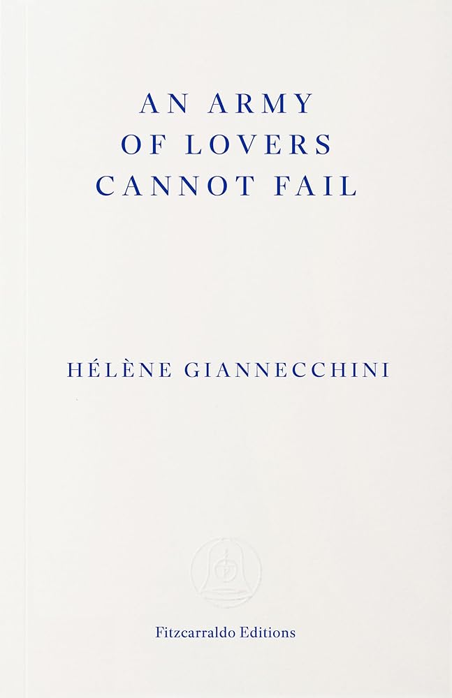 An Army of Lovers Cannot Fail cover image