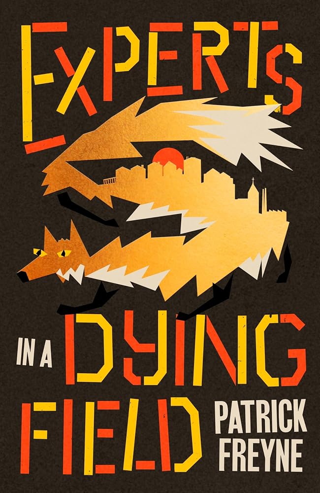 Experts in a Dying Field cover image