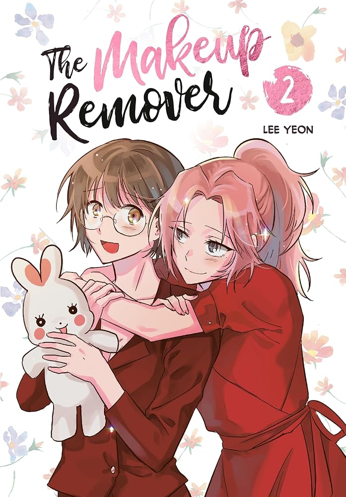 The Makeup Remover: Volume 2 cover image