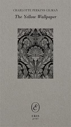 The Yellow Wallpaper (ERIS gems) cover image