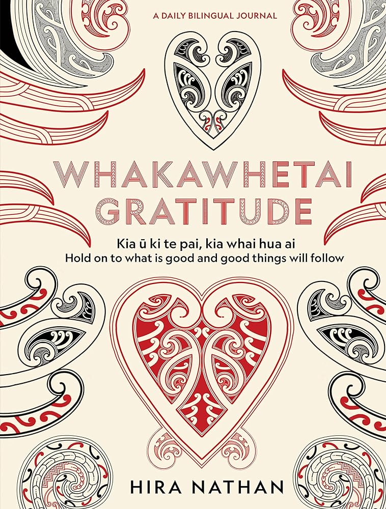 WHAKAWHETAI: Gratitude A Daily Bilingual Journal cover image