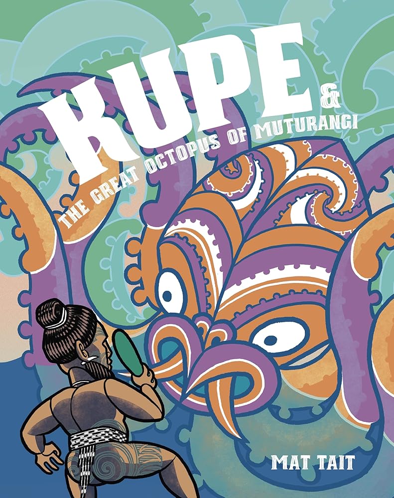 Kupe and the Great Octopus of Muturangi cover image