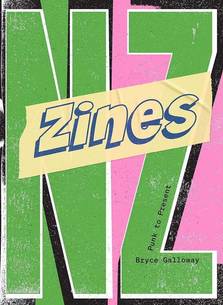 Zines NZ: Punk to present cover image
