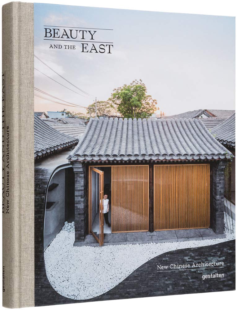 Beauty and the East: New Chinese Architecture cover image