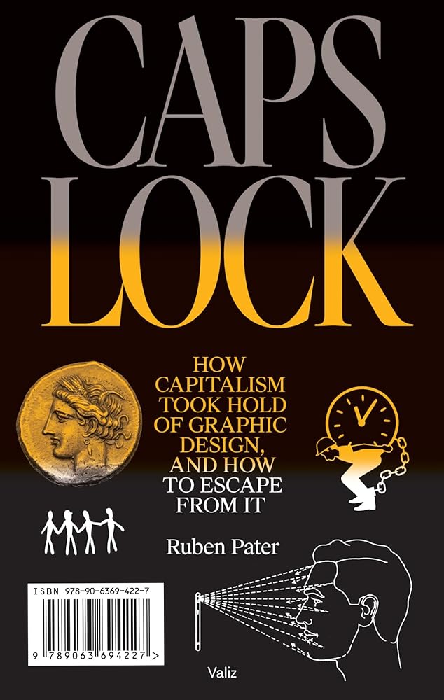 CAPS LOCK: How Capitalism Took Hold of Graphic cover image