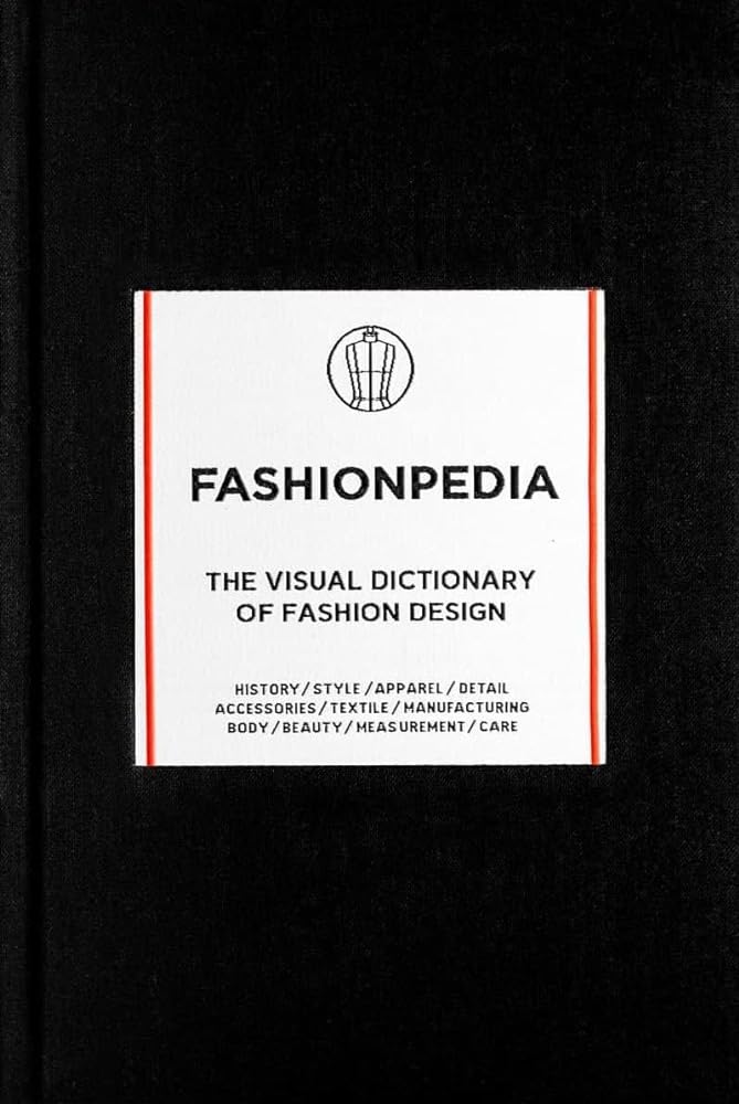 Fashionpedia The Visual Dictionary of Fashion cover image