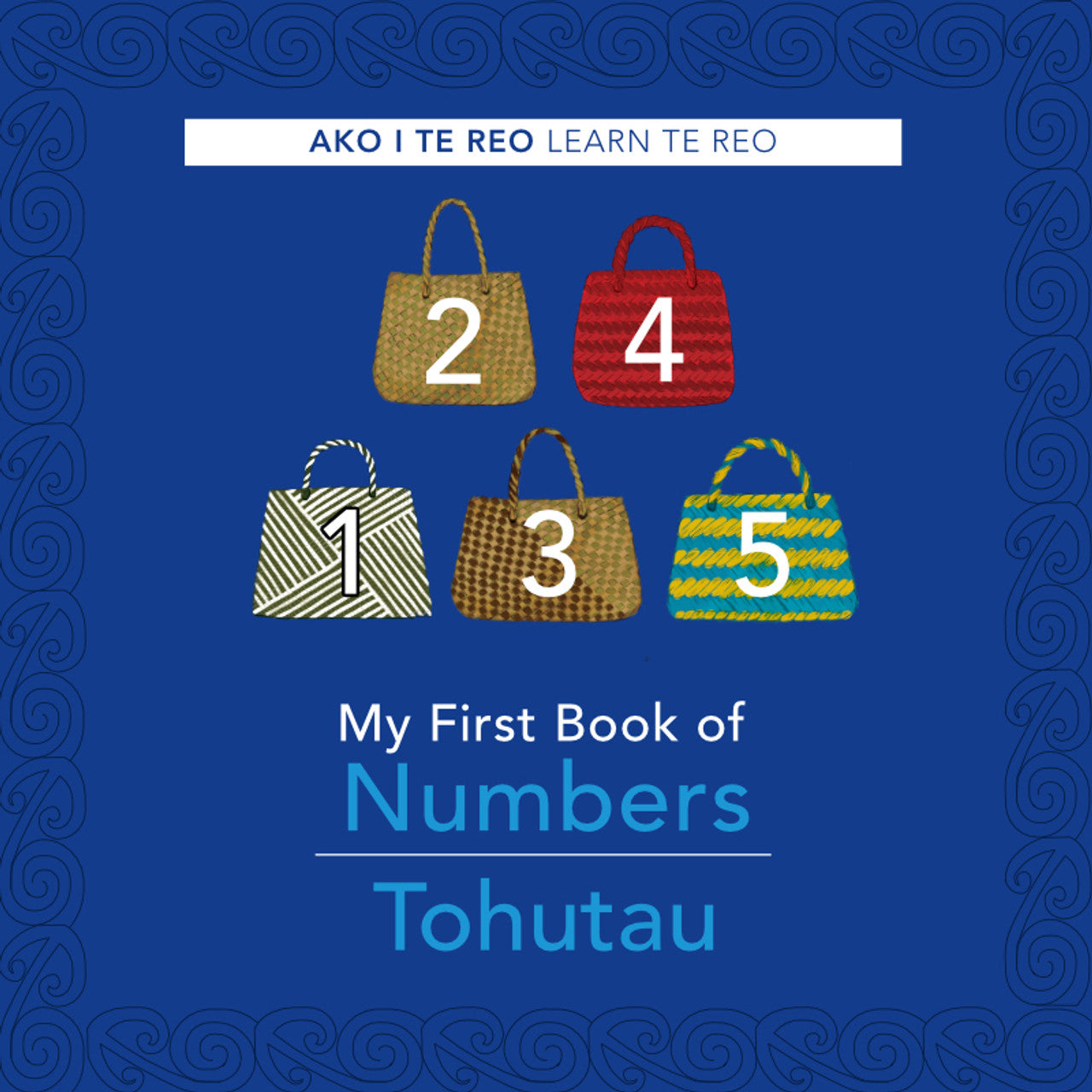 Learn Te Reo My First Numbers cover image